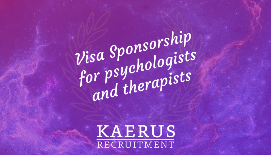 HCPC-registered Psychologists and Therapists in the UK looking visa sponsorship with Kaerus Recruitment